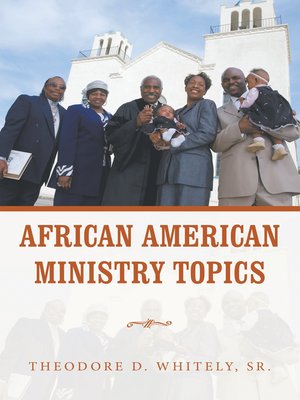 cover image of African American Ministry Topics